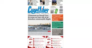 Iată titlurile zilei din acest weekend ale ziarului CUGET LIBER!