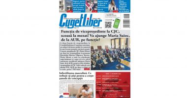 Iată titlurile zilei din data de 11 NOIEMBRIE ale ziarului CUGET LIBER!