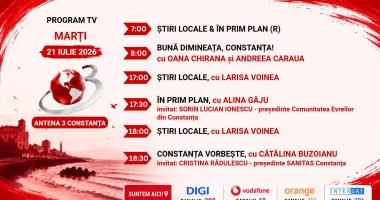 Programul zilei de marți, 21 iulie, de la Antena 3 Constanța