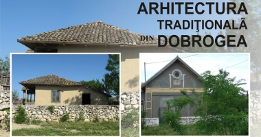 Stire din Cultură-Educație : Cum arată arhitectura populară din Dobrogea