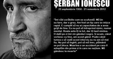 Stire din Cultură-Educație : A murit ȘERBAN IONESCU. Actorul avea 62 de ani și suferea de o boală cumplită