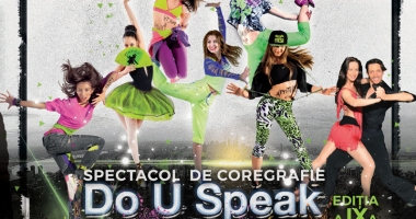 Stire din Cultură-Educație : Super-spectacol de coregrafie: "Do U Speak Dance?!"