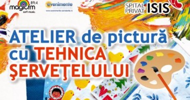 Stire din Diverse : Atelier de pictură cu TEHNICA ȘERVEȚELULUI, pentru cei mici și adulți