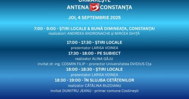 Stire din Actualitate : Programul zilei de joi, 4 septembrie, la Antena 3 Constanța
