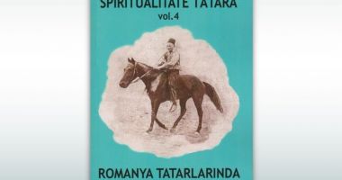 Stire din Cultură-Educație : Un nou volum din seria „Spiritualitate tătară”, de Ibram Nuredin, se lansează la Muzeul de Istorie