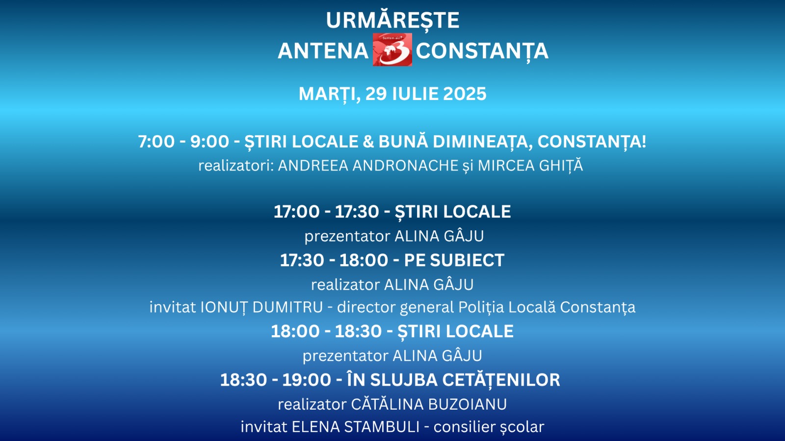 Programul zilei de marți, 29 iulie, la Antena 3 Constanța - 2-1753721906.jpg