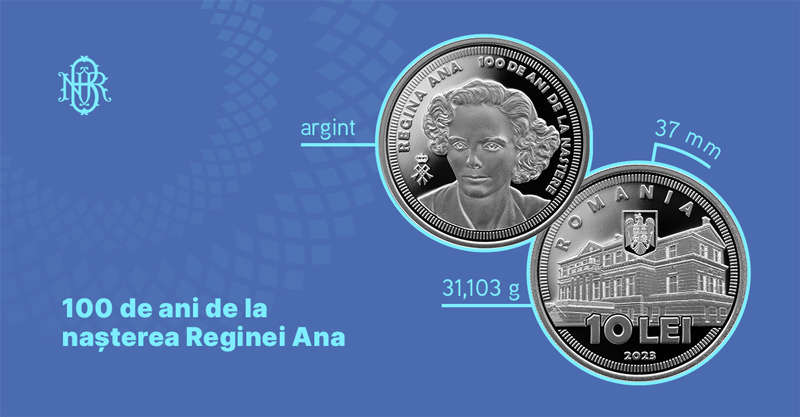 Banca Naţională a României va lansa o monedă din argint cu tema 100 de ani de la naşterea Reginei Ana - 20230721numrohp-1689929674.jpg