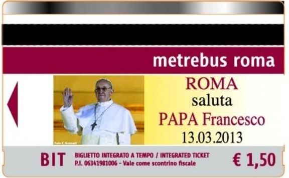 Bilete de autobuz și metrou tipărite cu imaginea Papei Francisc, la Roma - bilet-1364315934.jpg