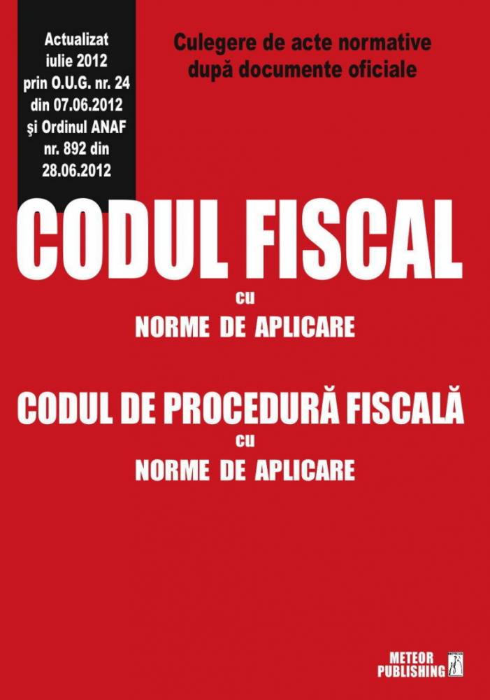 Codul Fiscal va fi promovat prin asumarea răspunderii guver