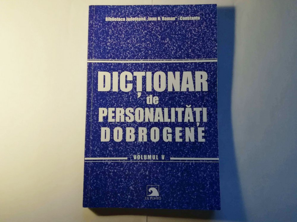 A apărut un nou număr al dicţionarului de personalităţi dobrogene - dictionar-1613670402.jpg