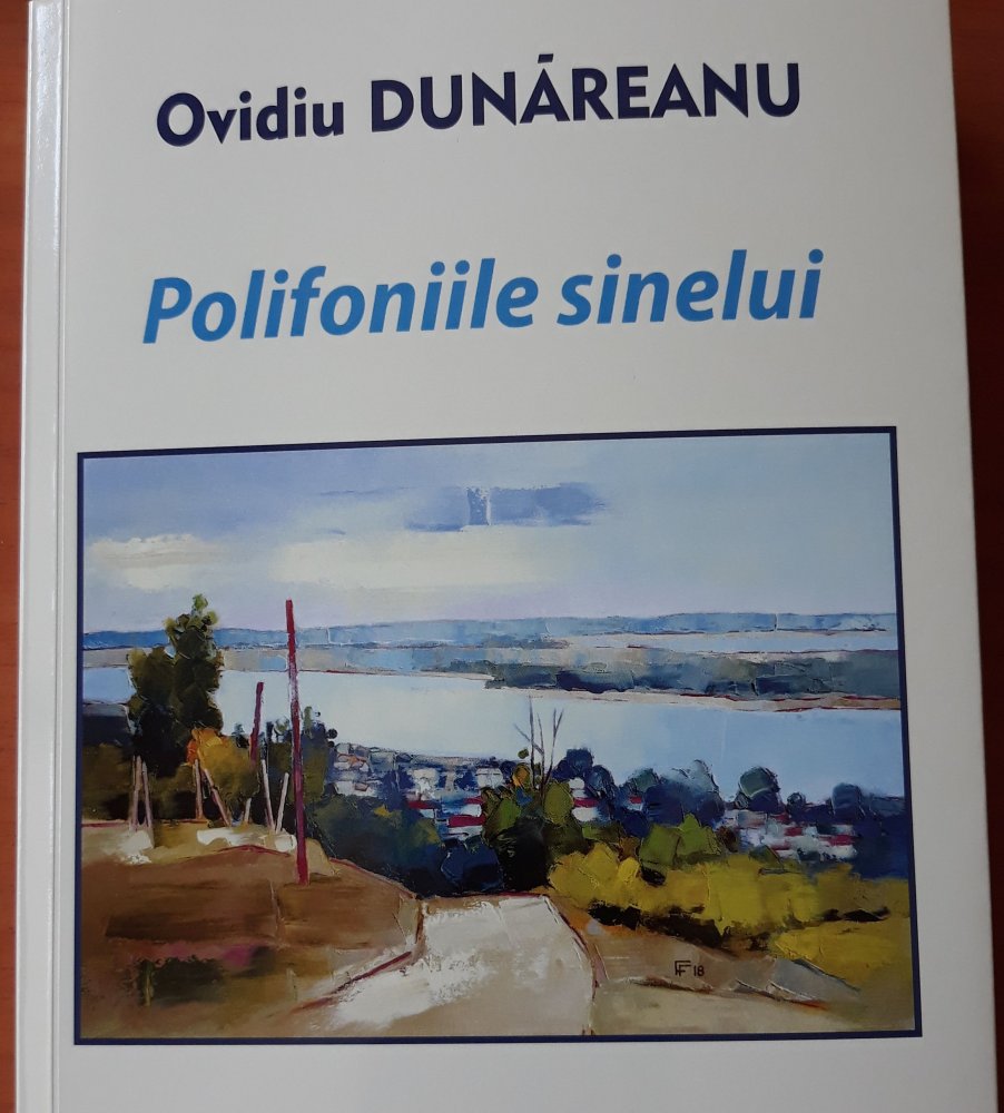 „Polifoniile sinelui” – volumul pe care scriitorul și publicistul Ovidiu Dunăreanu îl dedică Dobrogei culturale - fondpolifoniilesineluideovidiudu-1629146065.jpg