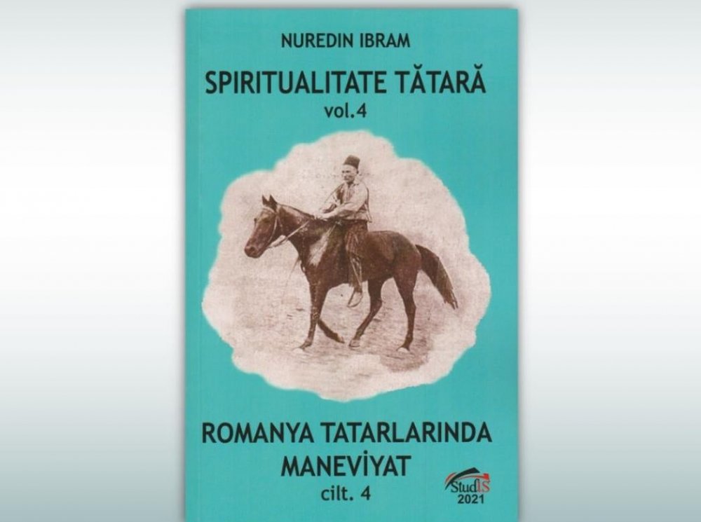 Un nou volum din seria „Spiritualitate tătară”, de Ibram Nuredin, se lansează la Muzeul de Istorie - xvolumnuredin-1647434986.jpg